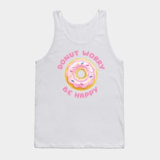 Donut Worry Be Happy Tank Top